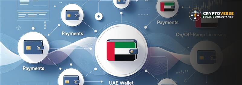 UAE wallet payments remittance licensing 2026